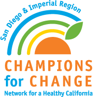 san diego and imperial champions for change network for healthy california
