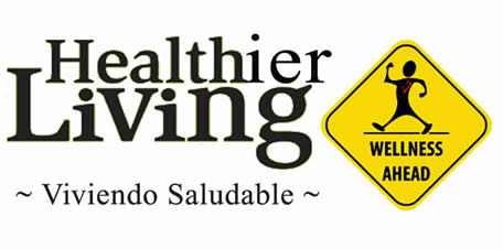 Healthier Living- Vivivendo saludable