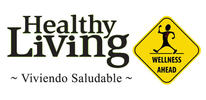 Healthy Living classes- Viviendo Saludable